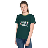 Love My Dad Youth (Poly Blend) Crew Neck T-Shirt