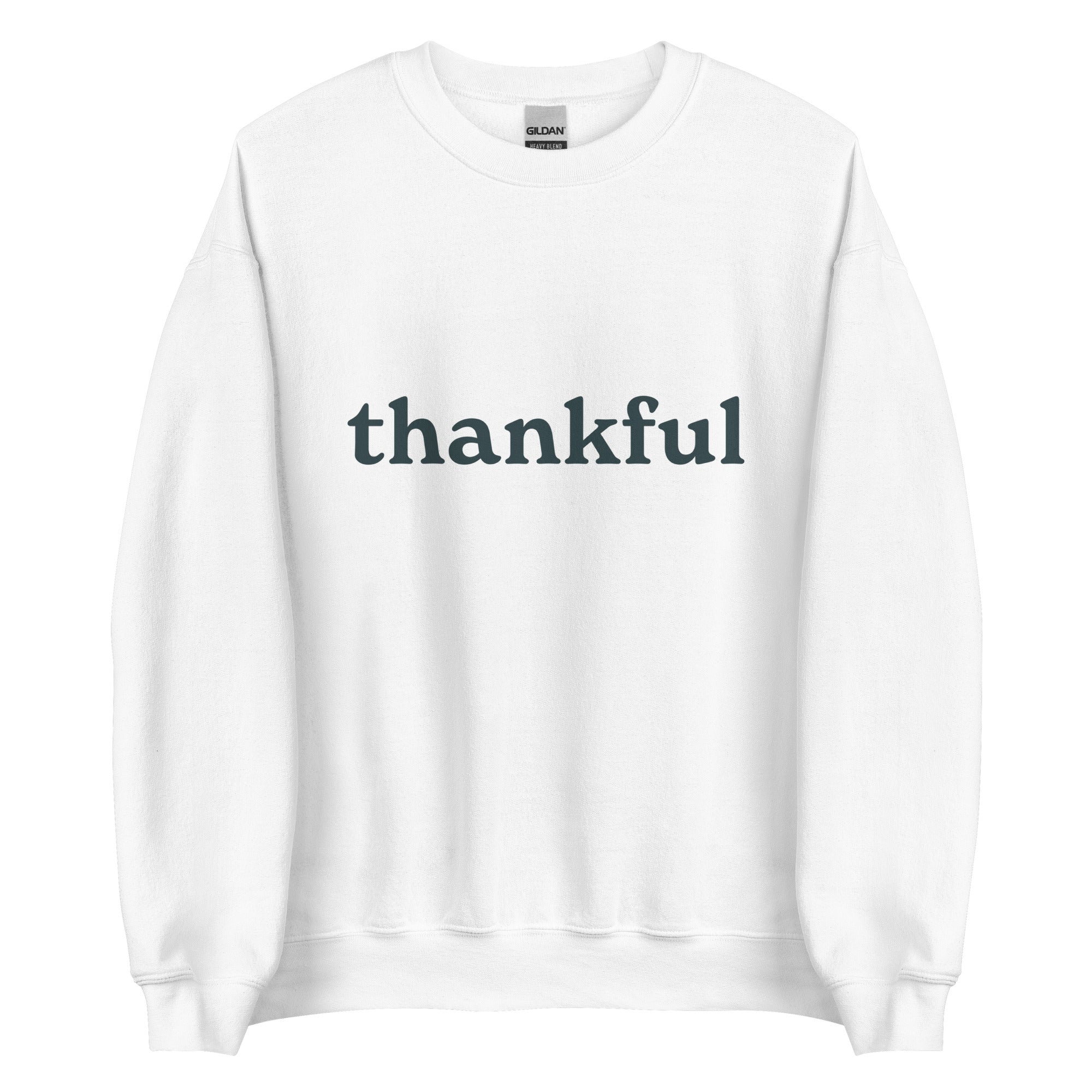 Thankful Adult Unisex Sweatshirt